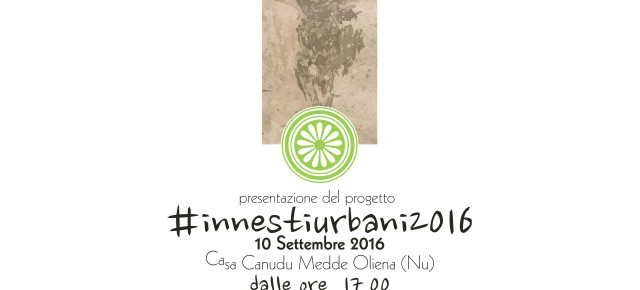 "INNESTI URBANI 2016" "INNESTI URBANI 2016"